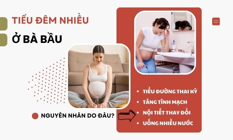 Tại sao bà bầu tiểu đêm nhiều lần? Làm sao để hạn chế?