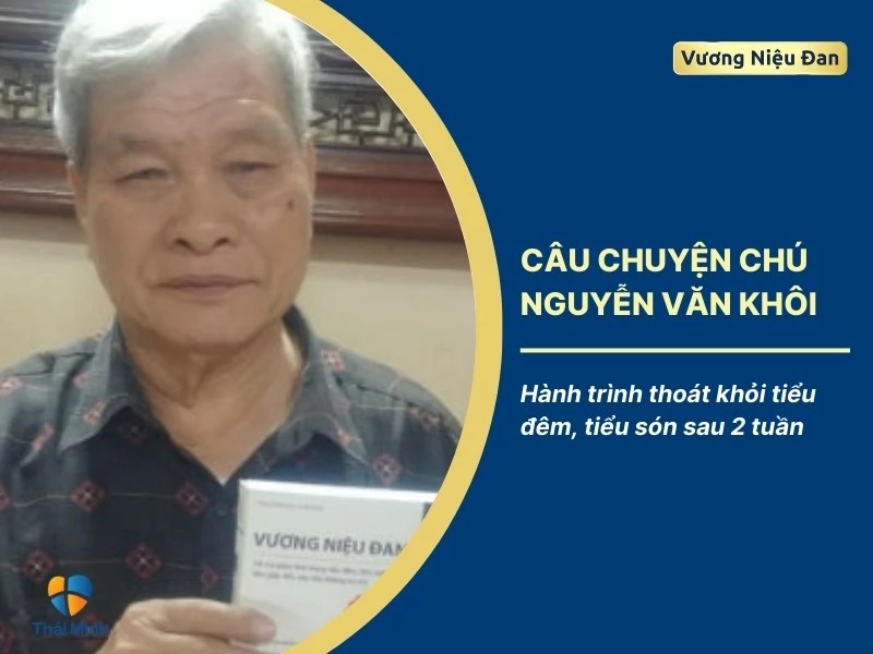 Hành trình thoát khỏi tiểu đêm, tiểu són sau 2 tuần của ông Nguyễn Văn Khôi